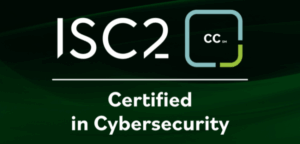 Certified in Cybersecurity – ISC2